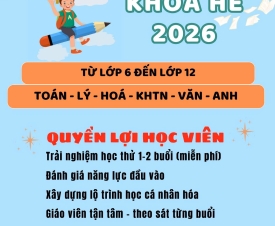 KHAI GIẢNG KHÓA HÈ NĂM HỌC MỚI 2026-2027 