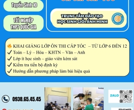 🎓 KHAI GIẢNG LỚP ÔN THI CẤP TỐC TỪ LỚP 6 – LỚP 12