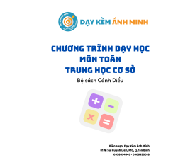 CHƯƠNG TRÌNH DẠY HỌC - TOÁN THCS - CÁNH DIỀU
