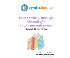 CHƯƠNG TRÌNH DẠY HỌC - NGỮ VĂN THPT - KẾT NỐI TRI THỨC 