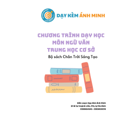 CHƯƠNG TRÌNH DẠY HỌC - NGỮ VĂN THCS - CHÂN TRỜI SÁNG TẠO