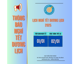  THÔNG BÁO LỊCH NGHỈ TẾT DƯƠNG LỊCH 1/1/2025