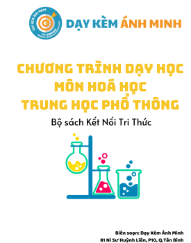 CHƯƠNG TRÌNH DẠY HỌC - HOÁ HỌC THPT - KẾT NỐI TRI THỨC