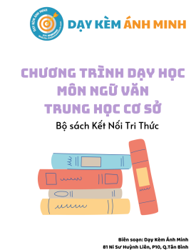 CHƯƠNG TRÌNH DẠY HỌC - NGỮ VĂN THCS - KẾT NỐI TRI THỨC 