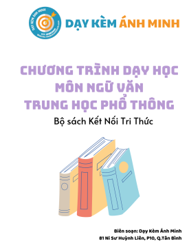 CHƯƠNG TRÌNH DẠY HỌC - NGỮ VĂN THPT - KẾT NỐI TRI THỨC 