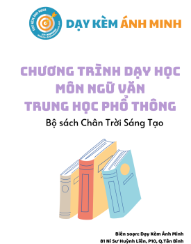 CHƯƠNG TRÌNH DẠY HỌC - NGỮ VĂN THPT - CHÂN TRỜI SÁNG TẠO